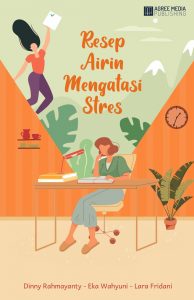 Resep Airin Mengatasi Stress