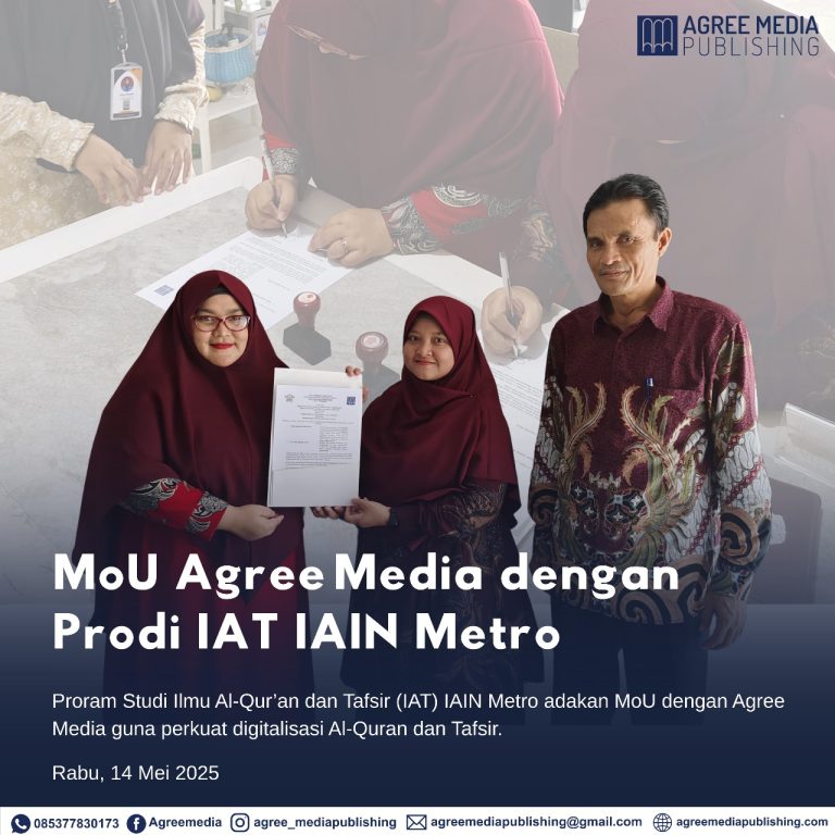 Read more about the article Prodi Ilmu Al-Qur’an dan Tafsir IAIN Metro adakan MoU dengan Agree Media Perkuat Digitalisasi Al-Qur’an dan Tafsir