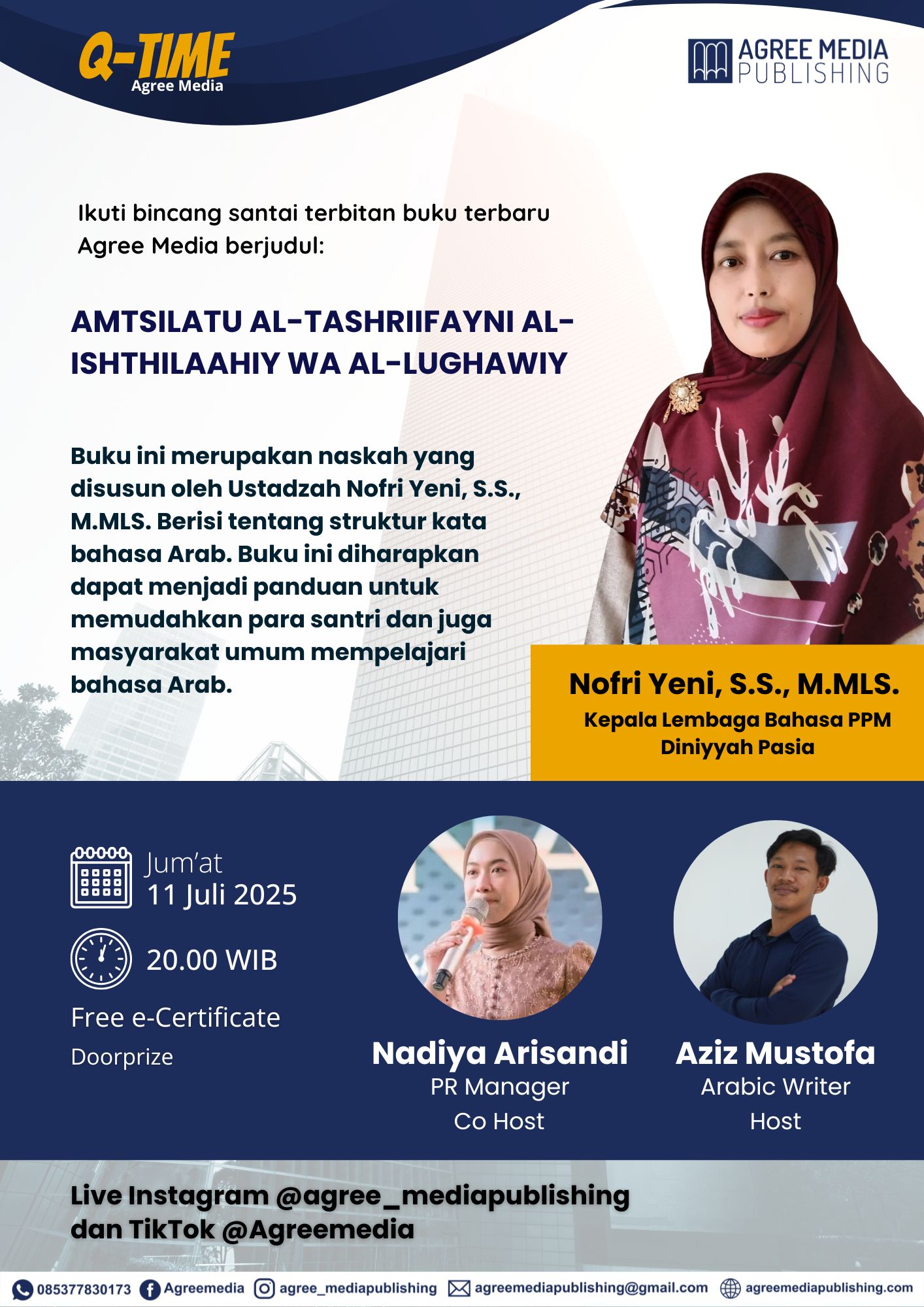 You are currently viewing Q-Time Buku: Launching Amtsilatu Al-Tashriifayni Al-Ishthilaahiy Wa al-Lughawiy, Inovasi Pembelajaran Bahasa Arab di Era Digital