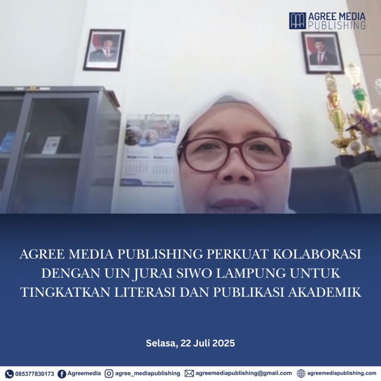 Read more about the article Agree Media Publishing Perkuat Kolaborasi dengan UIN Jurai Siwo Lampung untuk Tingkatkan Literasi dan Publikasi Akademik