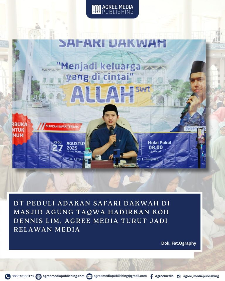 Read more about the article DT Peduli Adakan Safari Dakwah di Masjid Agung Taqwa Hadirkan Koh Dennis Lim, Agree Media Turut Jadi Relawan Media
