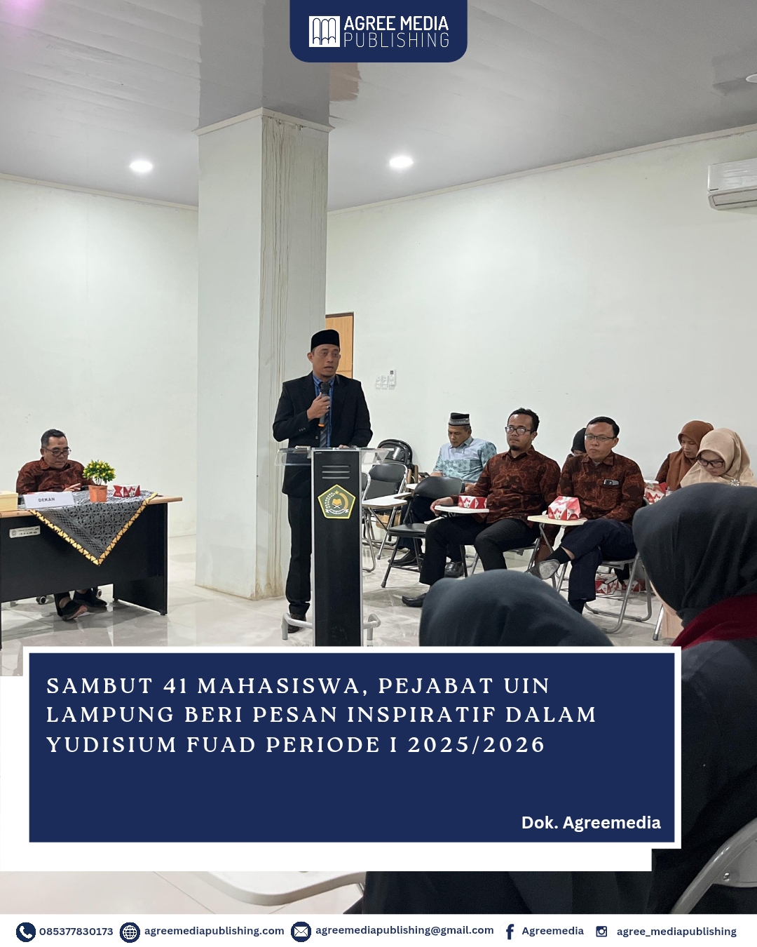 You are currently viewing Sambut 41 Mahasiswa, Pejabat UIN Lampung Beri Pesan Inspiratif dalam Yudisium FUAD Periode I 2025/2026