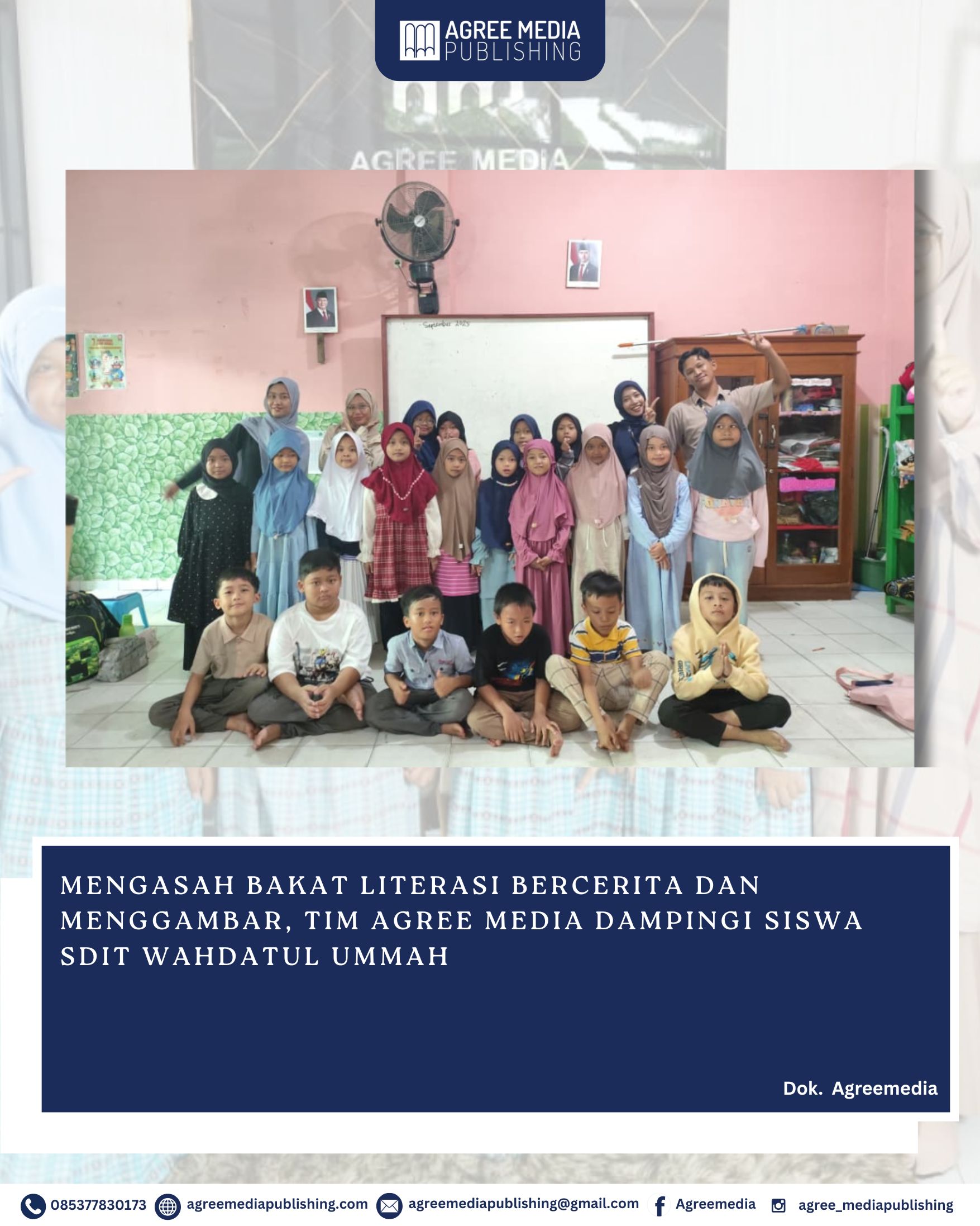 You are currently viewing Mengasah Bakat Literasi Bercerita dan Menggambar, Tim Agree Media Dampingi Siswa SDIT Wahdatul Ummah