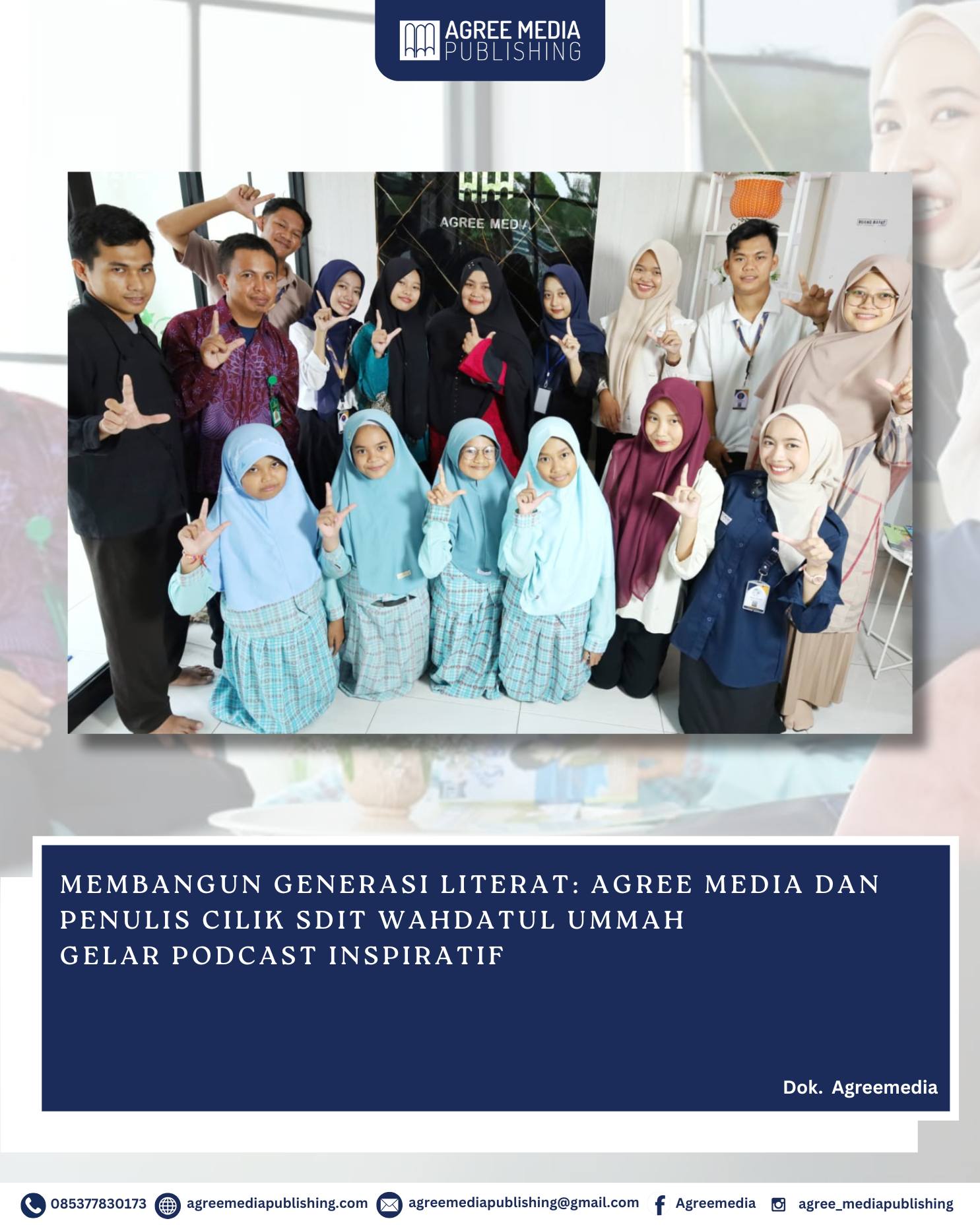 You are currently viewing Membangun Generasi Literat: Agree Media dan Penulis Cilik SDIT Wahdatul Ummah Gelar Podcast Inspiratif