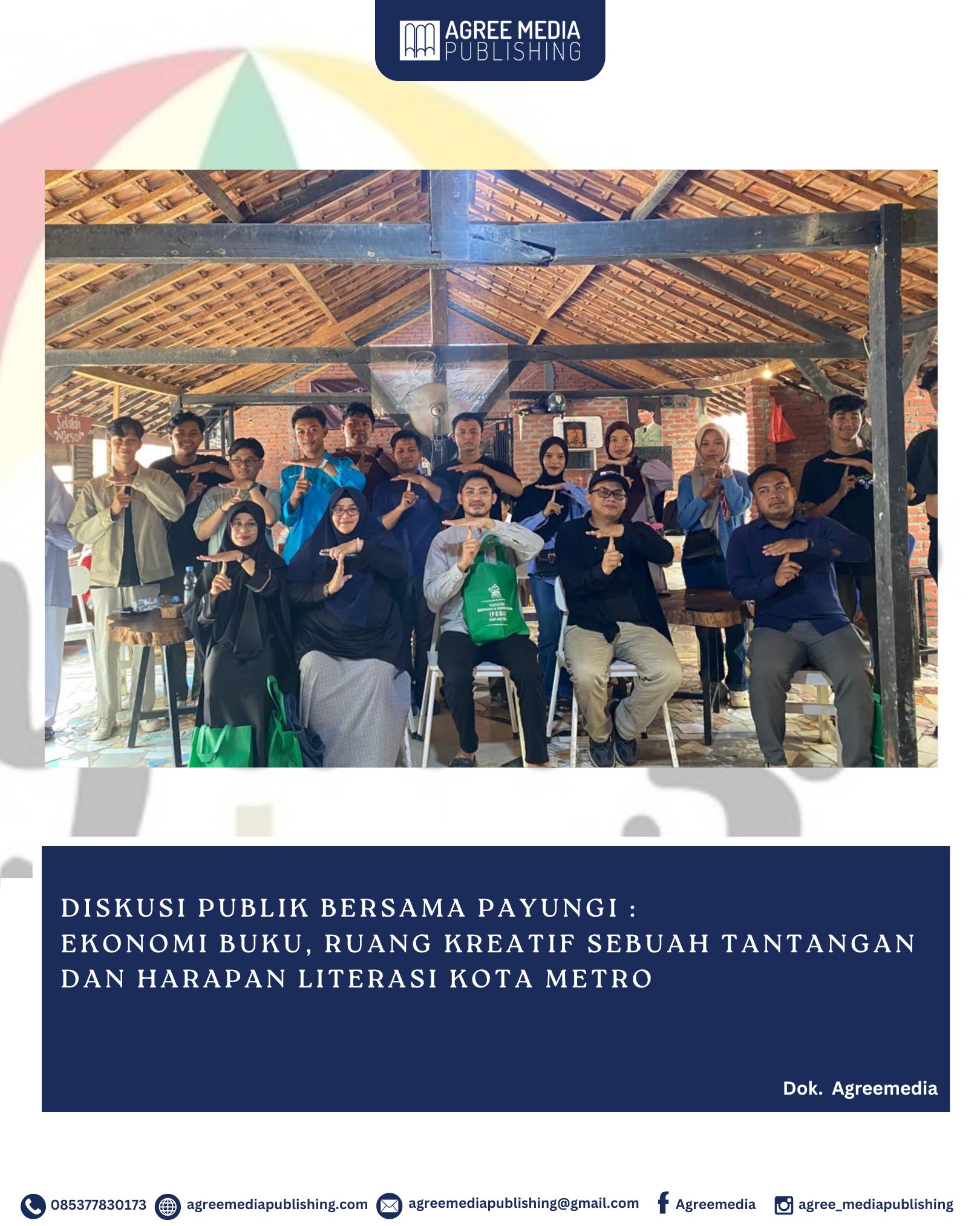 You are currently viewing Diskusi Publik bersama Payungi: Ekonomi Buku, Ruang Kreatif Sebuah Tantangan dan Harapan Literasi Kota Metro