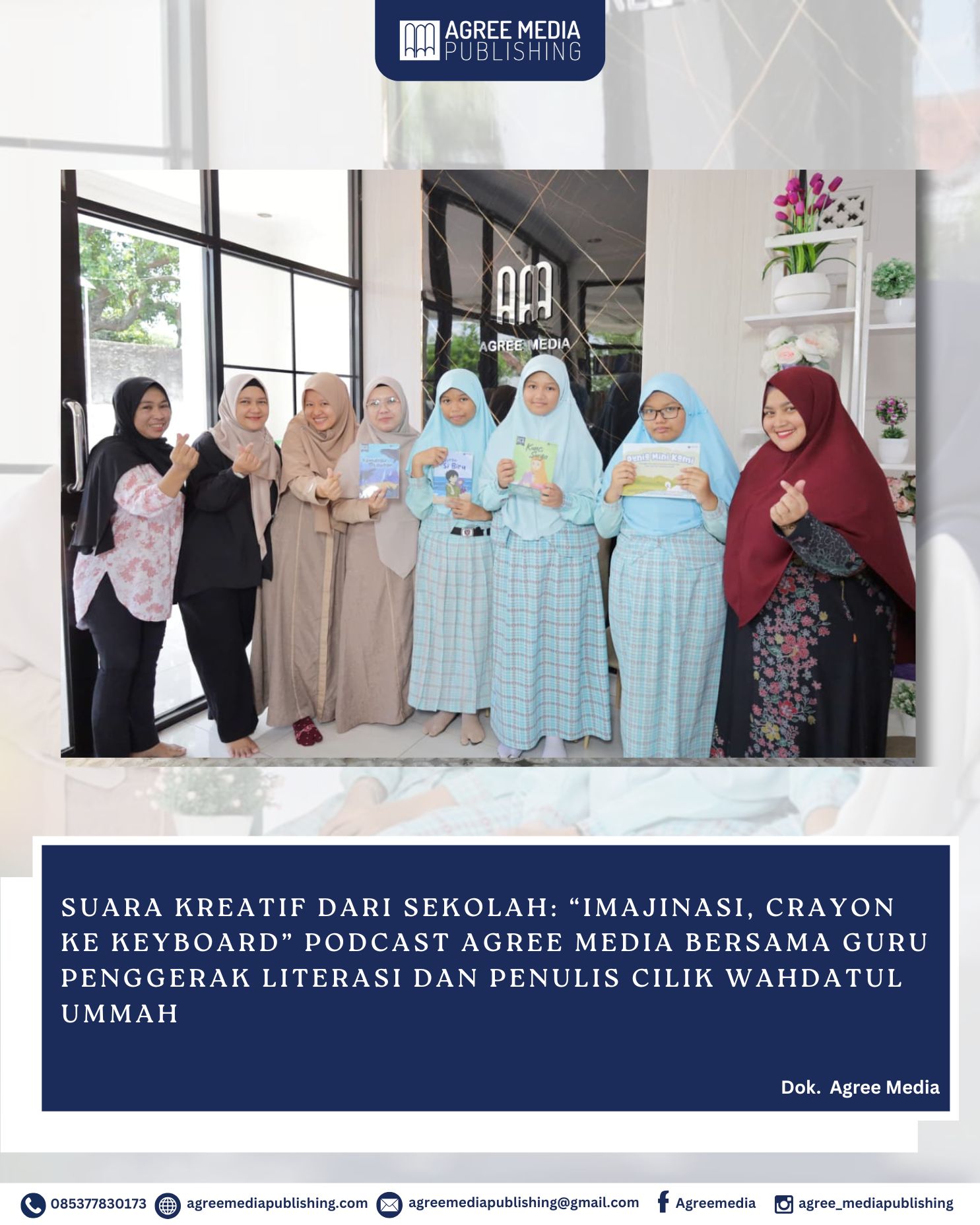 You are currently viewing Suara Kreatif dari Sekolah: “Imajinasi, Crayon ke Keyboard” Podcast Agree Media bersama Guru Penggerak Literasi dan Penulis Cilik Wahdatul Ummah