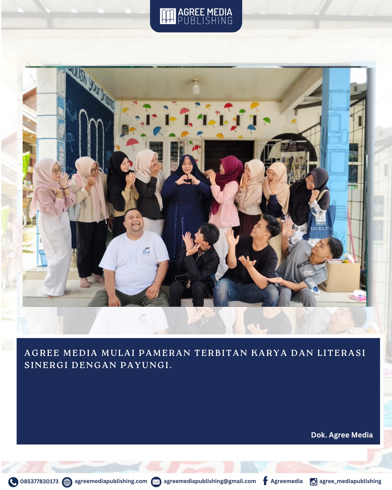 You are currently viewing AGREE MEDIA MULAI PAMERAN TERBITAN KARYA DAN LITERASI SINERGI DENGAN PAYUNGI