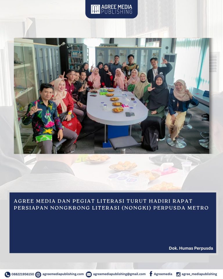 Read more about the article AGREE MEDIA DAN PEGIAT LITERASI TURUT HADIRI RAPAT PERSIAPAN NONGKRONG LITERASI (NONGKI) PERPUSDA METRO