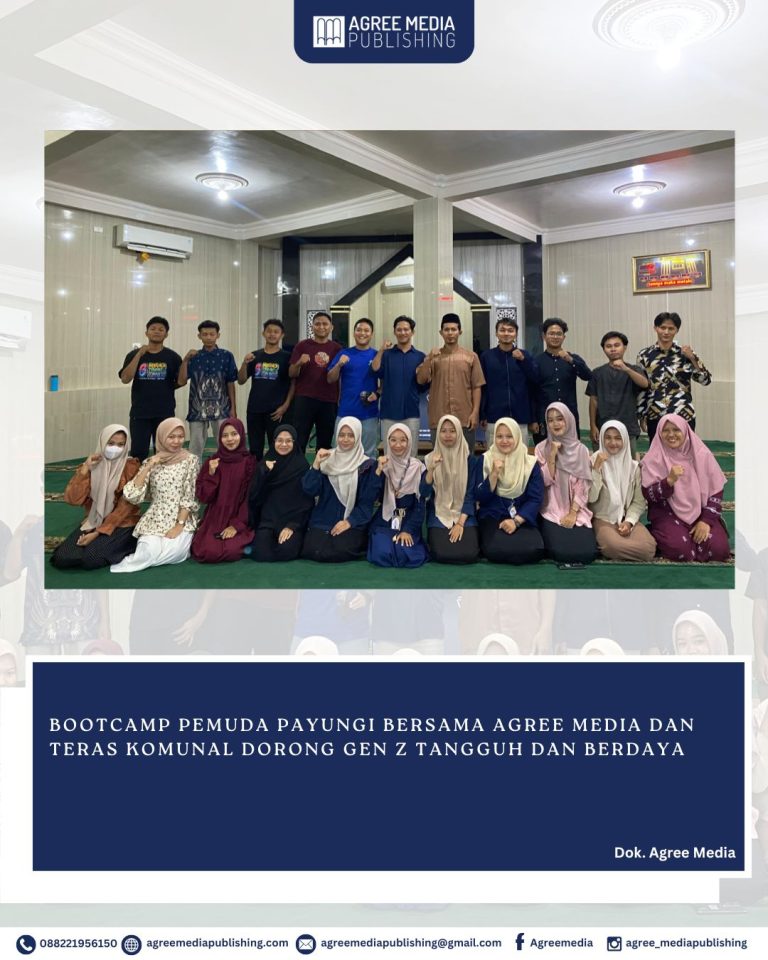 Read more about the article Bootcamp Pemuda Payungi Bersama Agree Media dan Teras Komunal Dorong Gen Z Tangguh dan Berdaya
