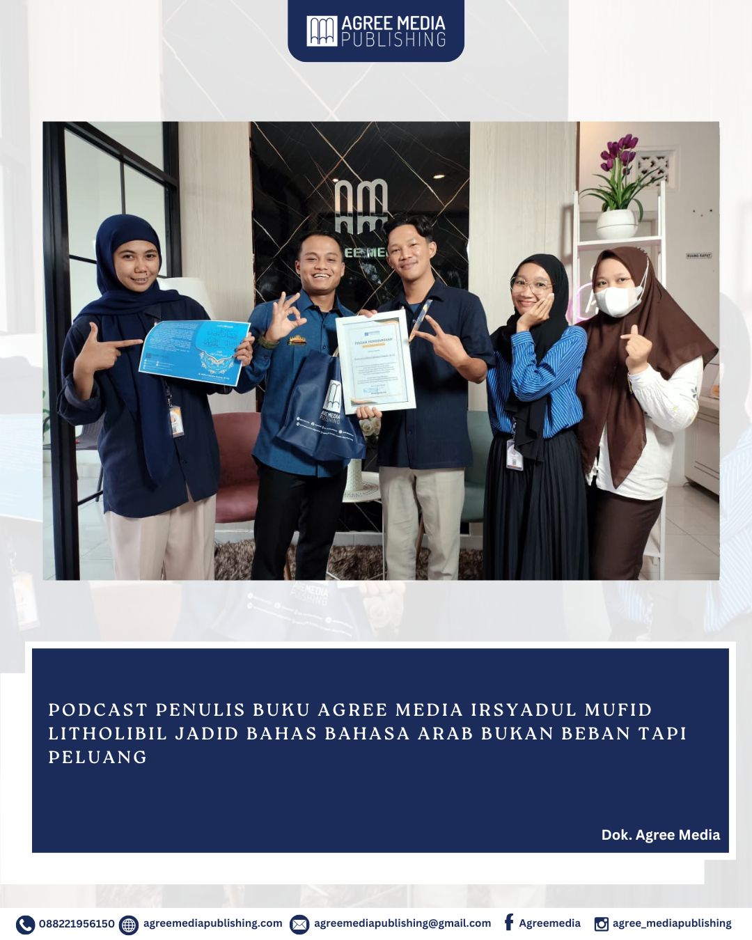 You are currently viewing Podcast Penulis Buku Agree Media Irsyadul Mufid Litholibil Jadid bahas Bahasa Arab Bukan Beban tapi Peluang