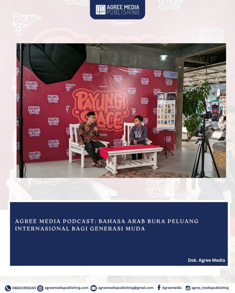 Read more about the article AGREE MEDIA PODCAST: BAHASA ARAB BUKA PELUANG INTERNASIONAL BAGI GENERASI MUDA