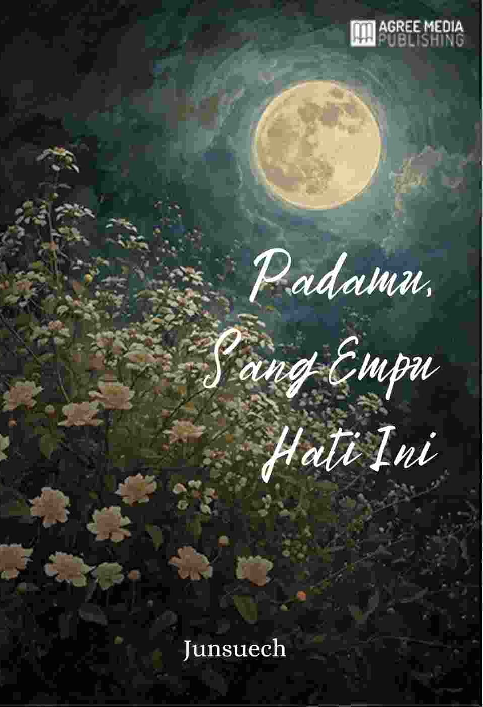 Novel Remaja Padamu Sang Empu Hati Ini