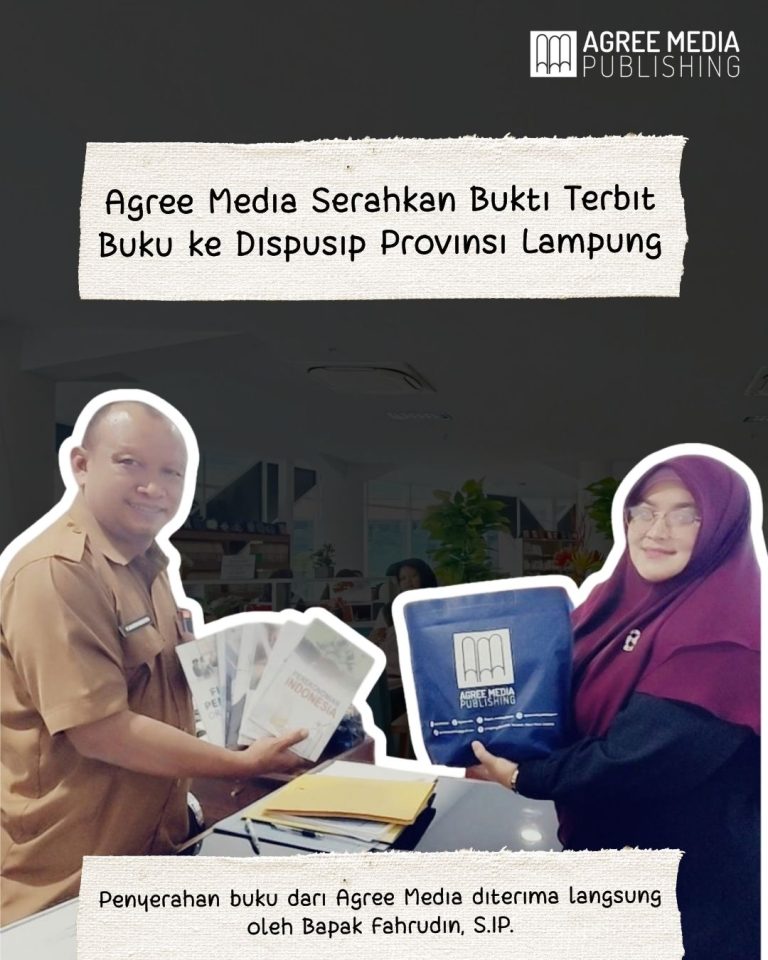 Read more about the article Agree Media Serahkan Bukti Terbit Buku ke Dispusip Provinsi Lampung