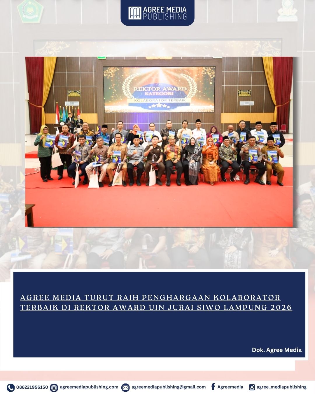 You are currently viewing Agree Media Turut Raih Penghargaan Kolaborator Terbaik di Rektor Award UIN Jurai Siwo Lampung 2026