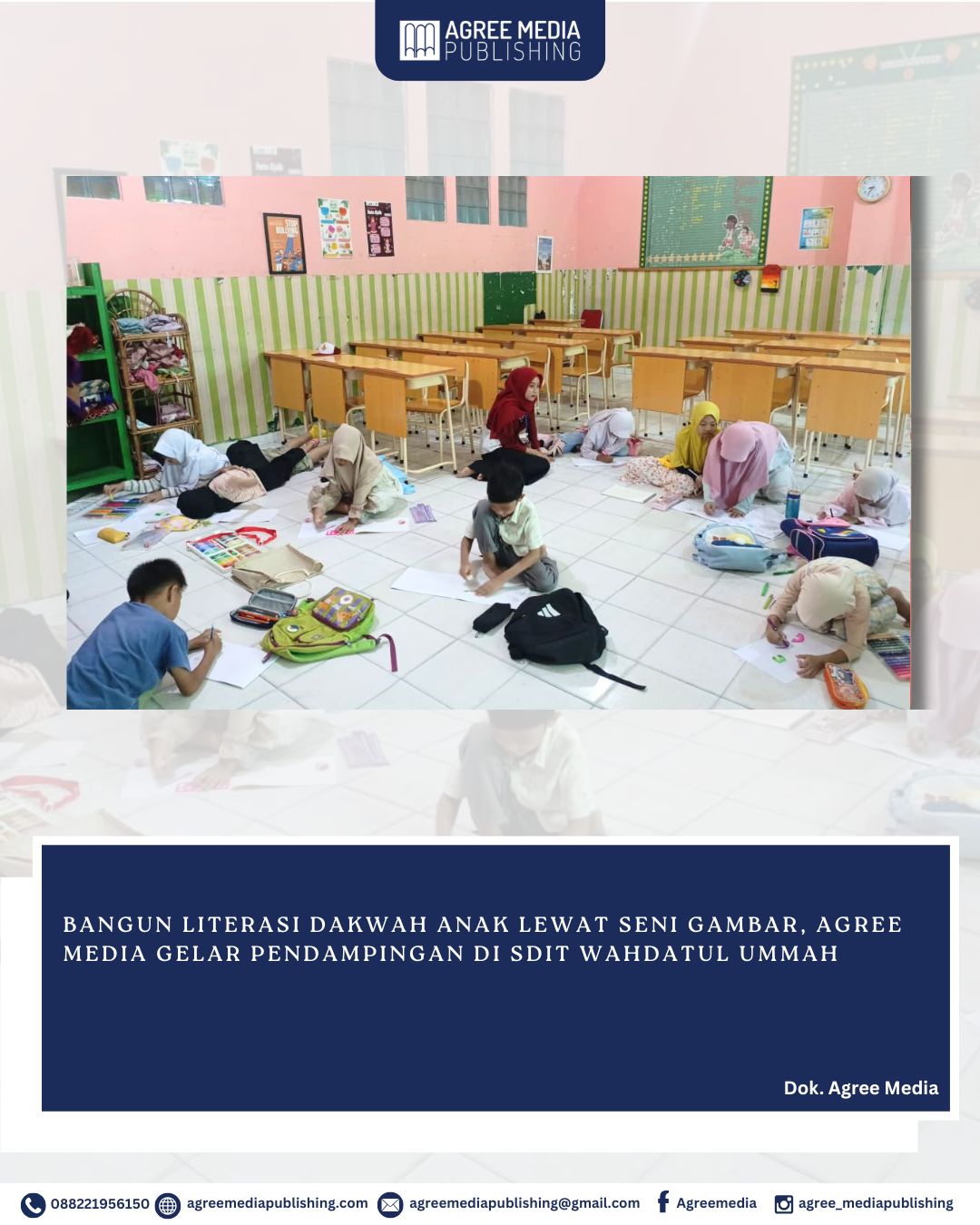 You are currently viewing Bangun Literasi Dakwah Anak Lewat Seni Gambar, Agree Media Gelar Pendampingan di SDIT Wahdatul Ummah