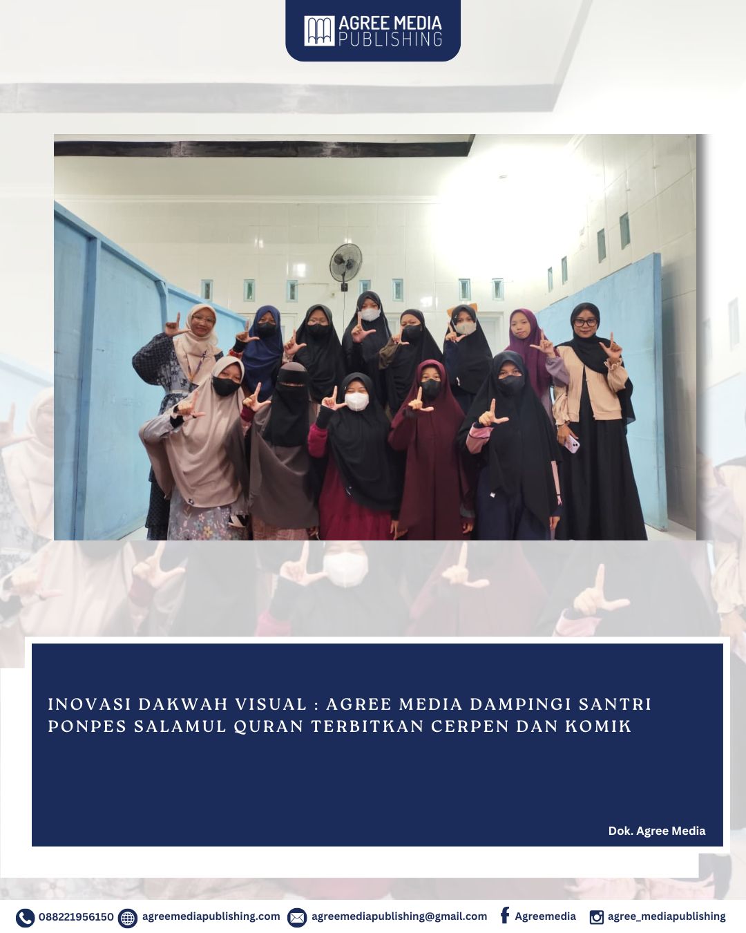 You are currently viewing INOVASI DAKWAH VISUAL : AGREE MEDIA DAMPINGI SANTRI PONPES SALAMUL QURAN TERBITKAN CERPEN DAN KOMIK