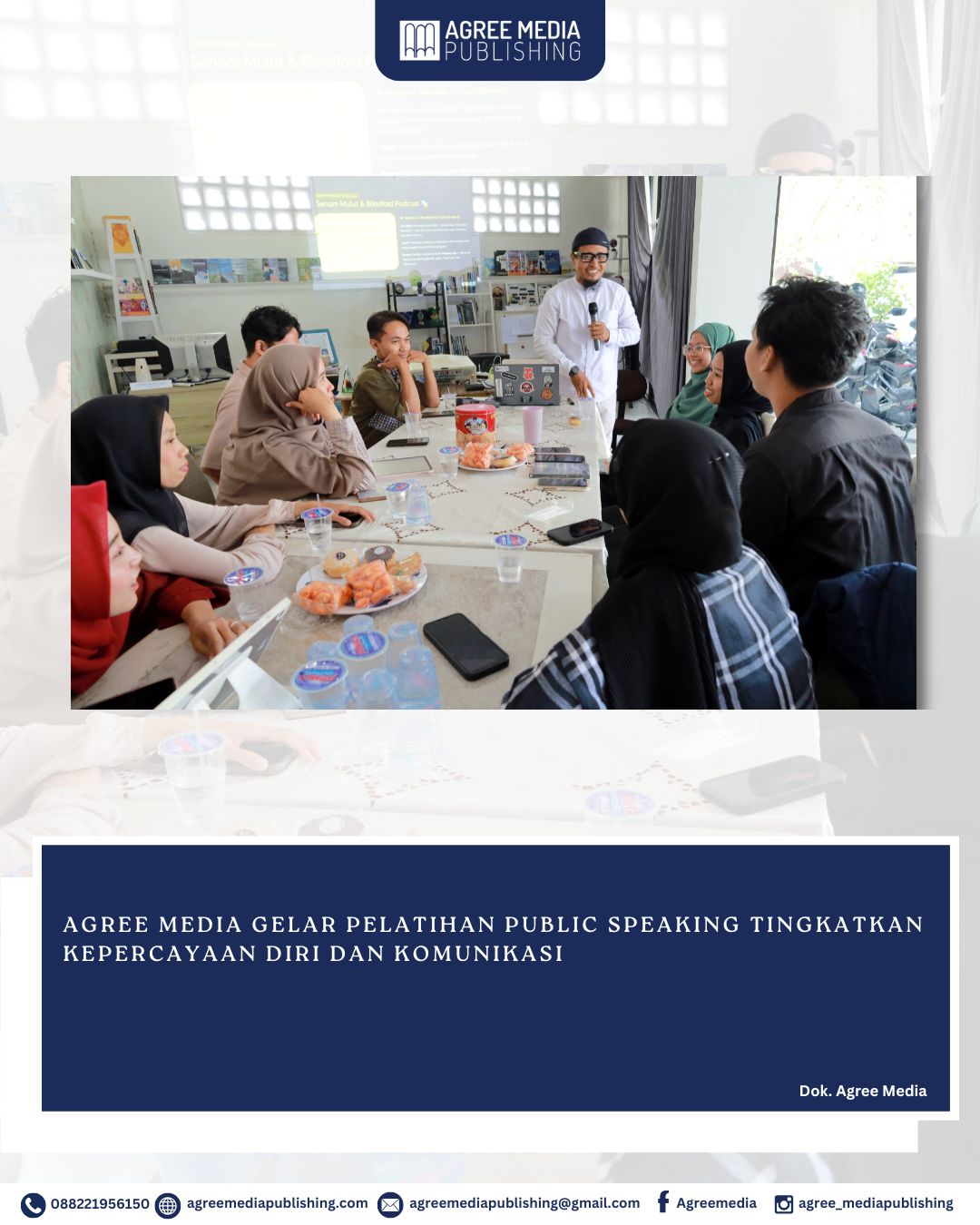 You are currently viewing AGREE MEDIA GELAR PELATIHAN PUBLIC SPEAKING TINGKATKAN KEPERCAYAAN DIRI DAN KOMUNIKASI