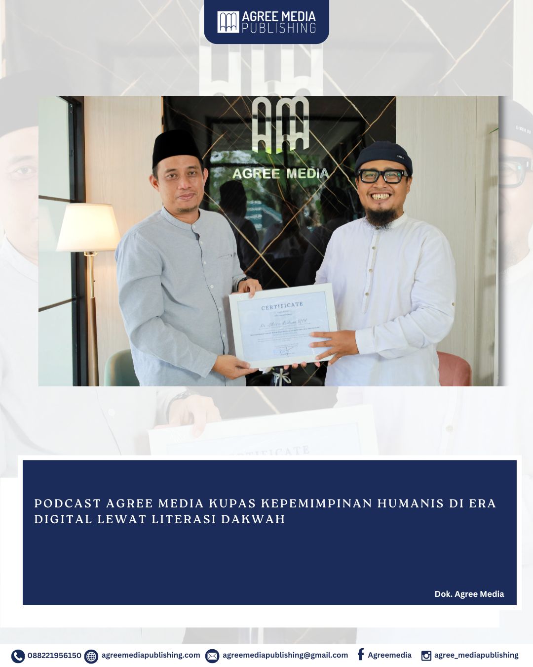 You are currently viewing PODCAST AGREE MEDIA KUPAS KEPEMIMPINAN HUMANIS DI ERA DIGITAL LEWAT LITERASI DAKWAH