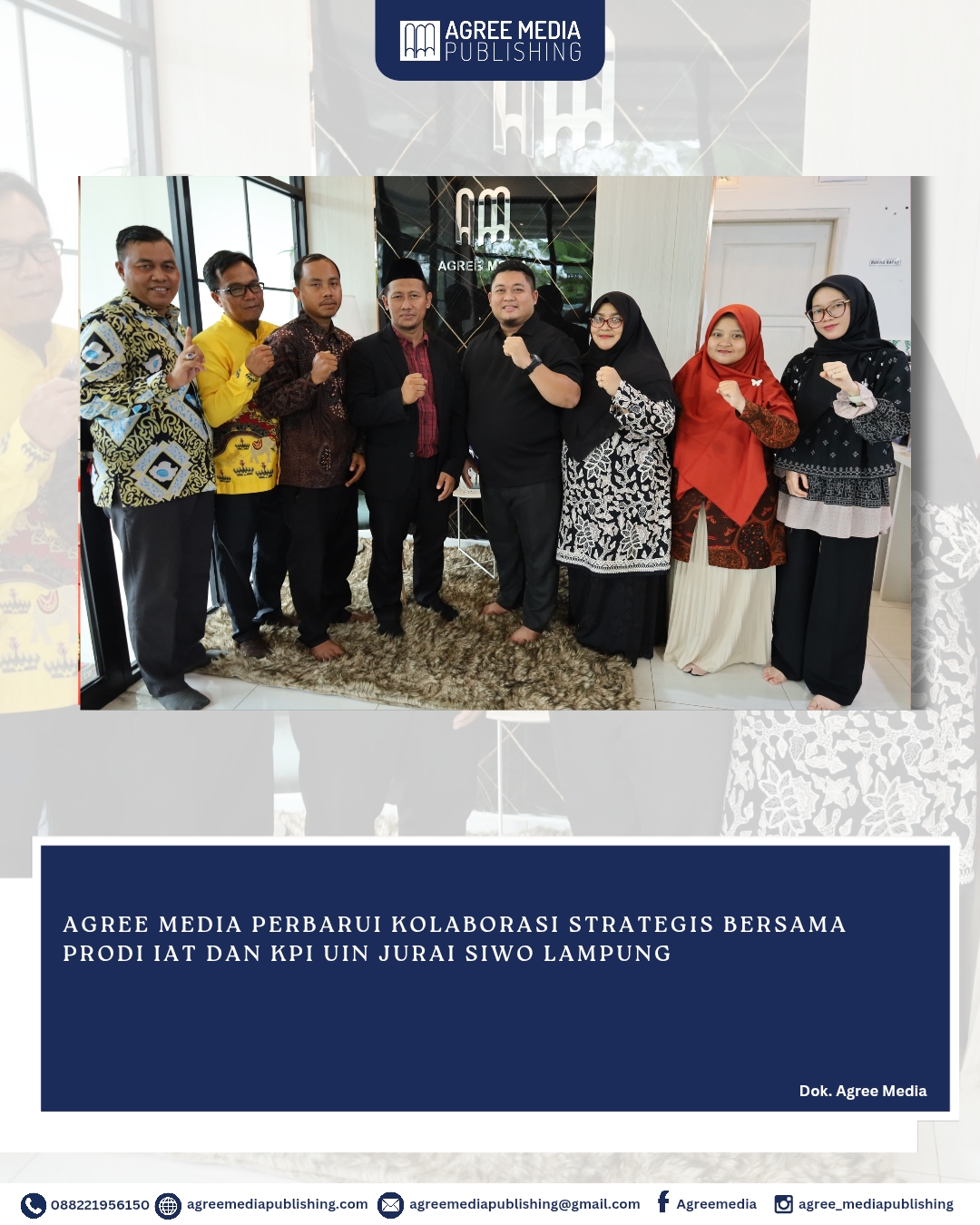 You are currently viewing AGREE MEDIA PERBARUI KOLABORASI STRATEGIS BERSAMA PRODI IAT DAN KPI UIN JURAI SIWO LAMPUNG