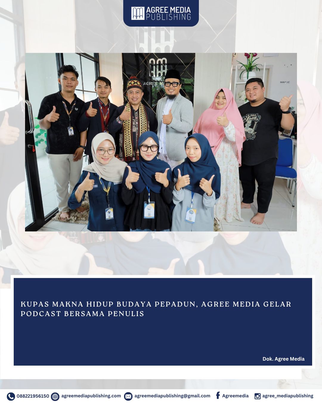 You are currently viewing BEDAH MAKNA HIDUP BUDAYA PEPADUN, AGREE MEDIA GELAR PODCAST BARENG AKADEMISI UIN JUSILA