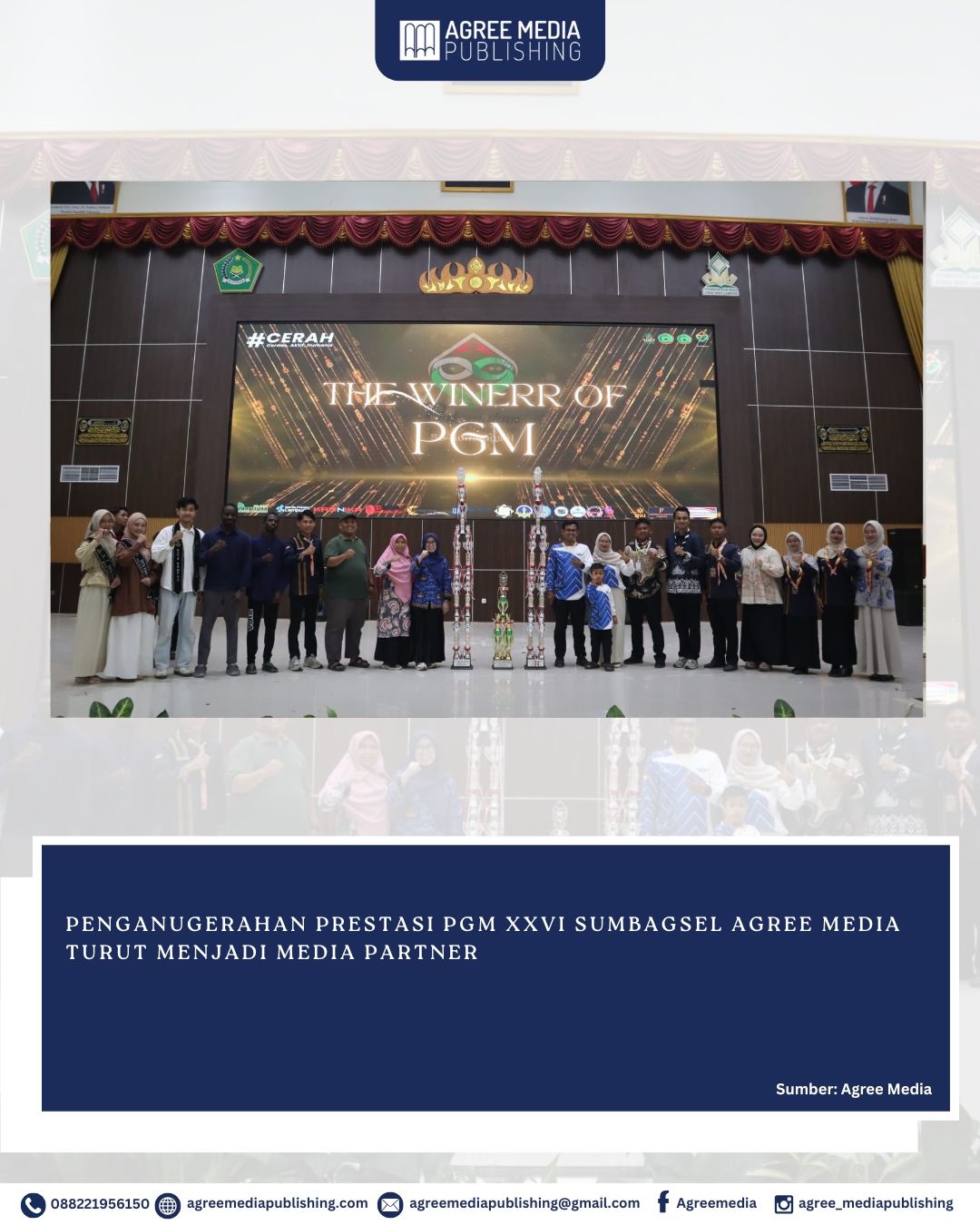 You are currently viewing PENGANUGERAHAN PRESTASI PGM XXVI SUMBAGSEL AGREE MEDIA TURUT MENJADI MEDIA PARTNER
