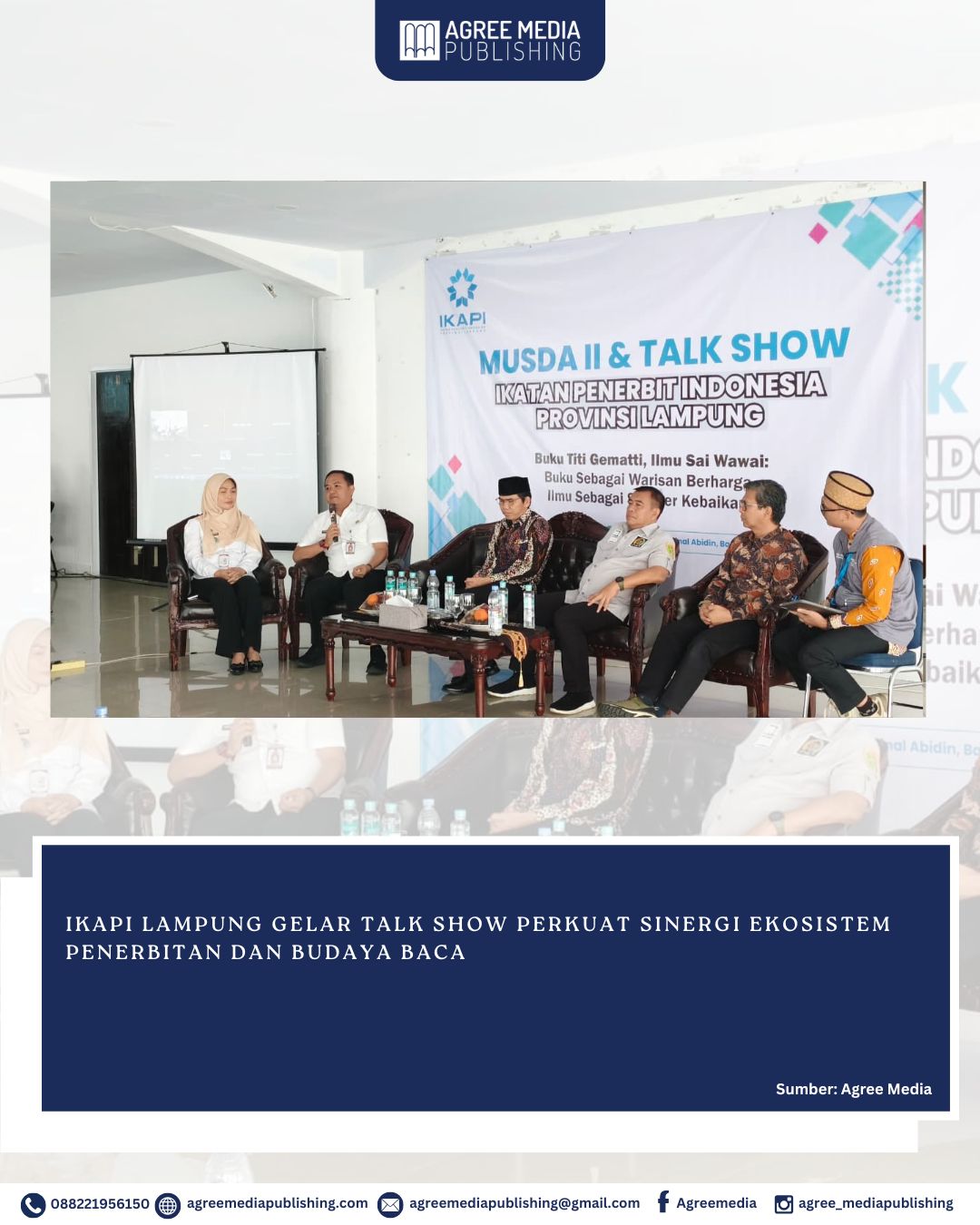 You are currently viewing IKAPI Lampung Gelar Talk Show Perkuat Sinergi Ekosistem Penerbitan dan Budaya Baca