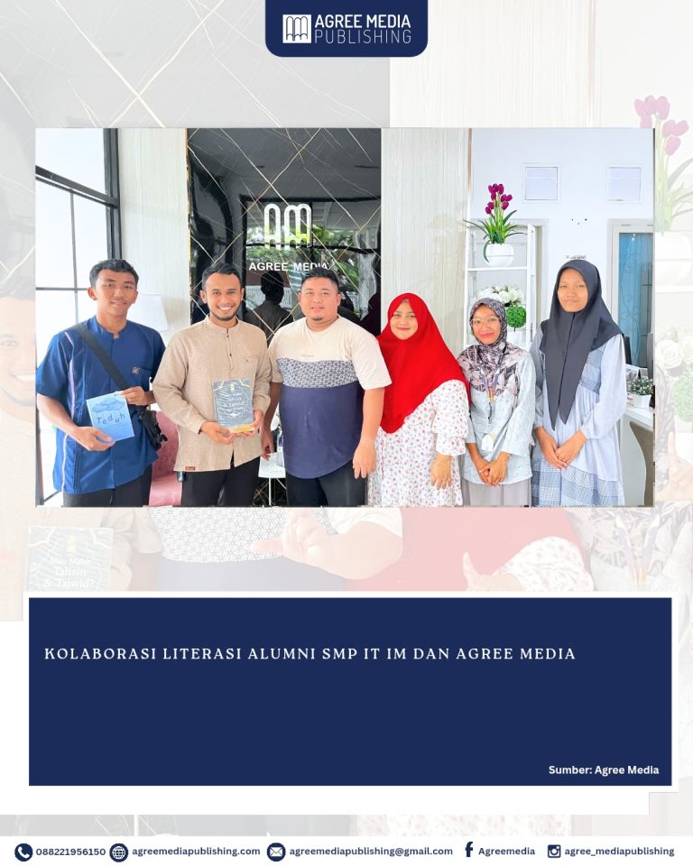 Read more about the article KOLABORASI LITERASI ALUMNI SMP IT IM DAN AGREE MEDIA