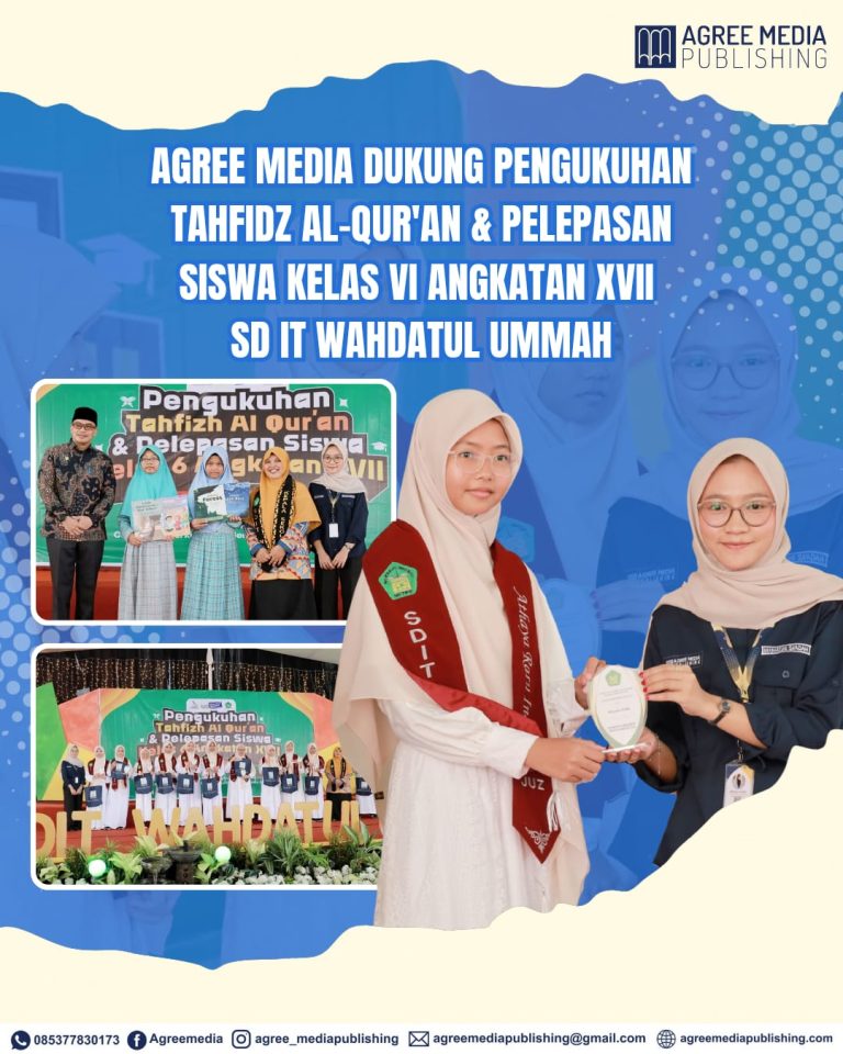 Read more about the article Agree Media Dukung Pengukuhan Tahfidz Al-Qur’an & Pelepasan Siswa VI Angkatan XVII SD IT Wahdatul Ummah