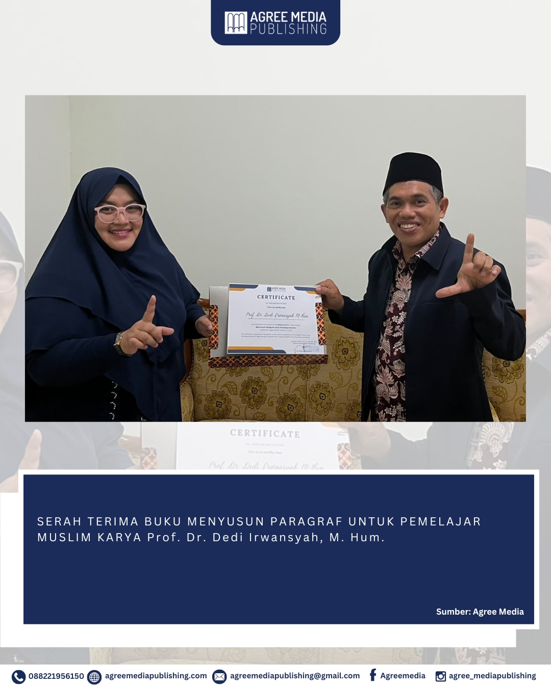 You are currently viewing SERAH TERIMA BUKU MENYUSUN PARAGRAF UNTUK PEMELAJAR MUSLIM KARYA Prof. Dr. DEDI IRWANSYAH, M. Hum.