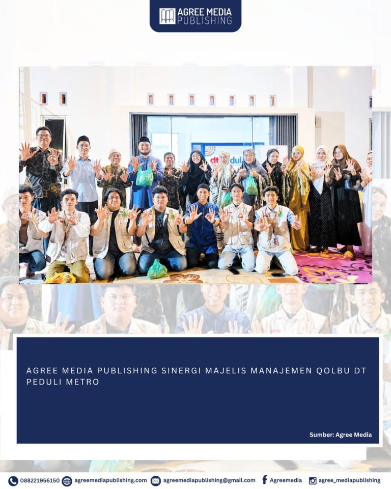 Read more about the article AGREE MEDIA PUBLISHING SINERGI MAJELIS MANAJEMEN QOLBU DT PEDULI METRO