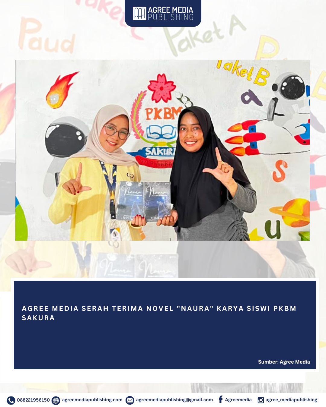 You are currently viewing AGREE MEDIA SERAH TERIMA NOVEL “NAURA” KARYA SISWI PKBM SAKURA