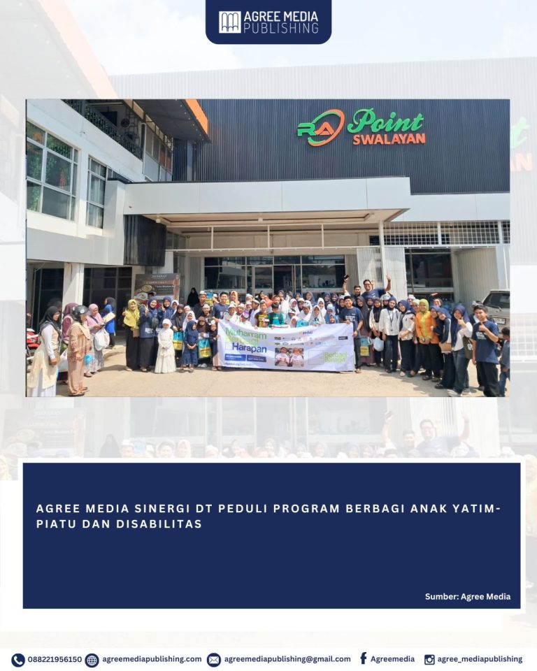 Read more about the article AGREE MEDIA SINERGI DT PEDULI PROGRAM BERBAGI ANAK YATIM-PIATU DAN DISABILITAS