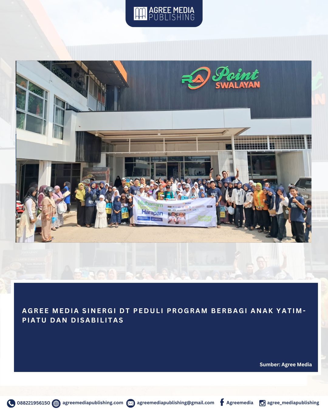 You are currently viewing AGREE MEDIA SINERGI DT PEDULI PROGRAM BERBAGI ANAK YATIM-PIATU DAN DISABILITAS