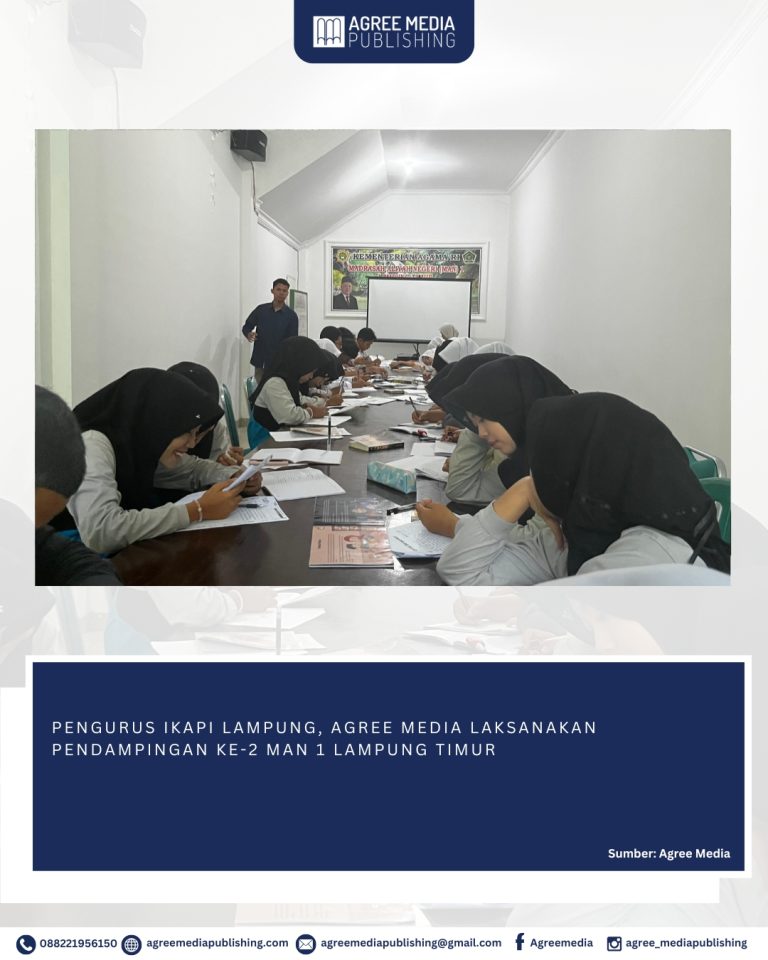 Read more about the article PENGURUS IKAPI LAMPUNG, AGREE MEDIA LAKSANAKAN PENDAMPINGAN KE-2 MAN 1 LAMPUNG TIMUR