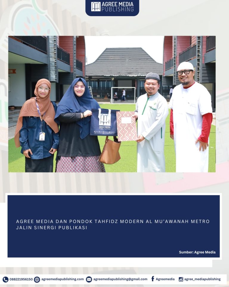 Read more about the article AGREE MEDIA DAN PONDOK TAHFIDZ MODERN AL MU’AWANAH METRO JALIN SINERGI PUBLIKASI