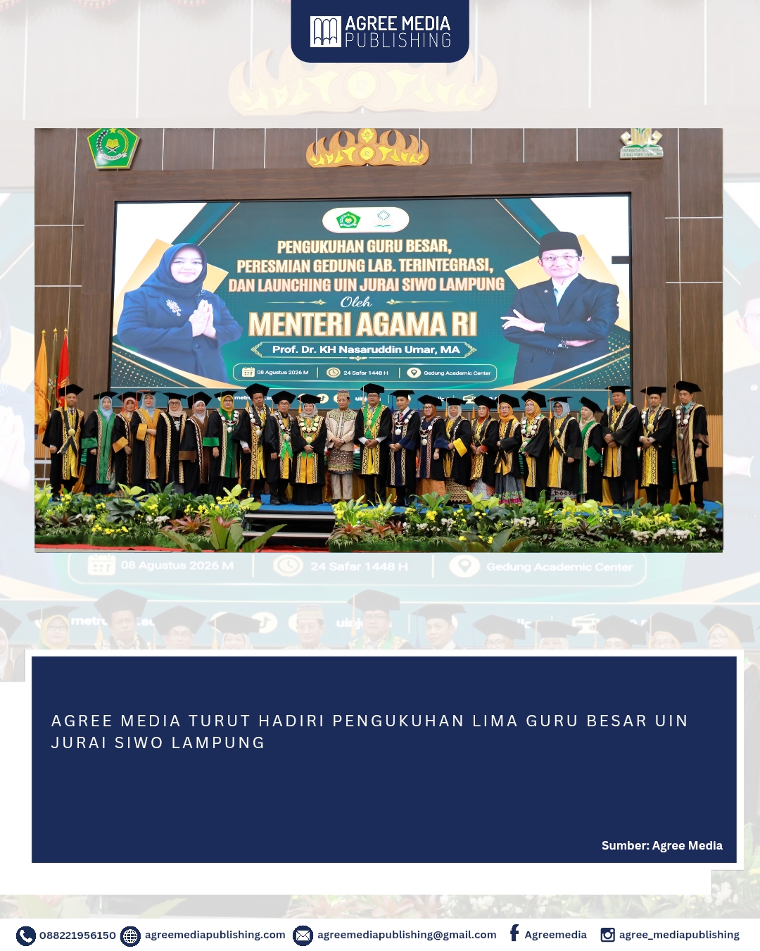 Read more about the article AGREE MEDIA TURUT HADIRI PENGUKUHAN LIMA GURU BESAR UIN JURAI SIWO LAMPUNG