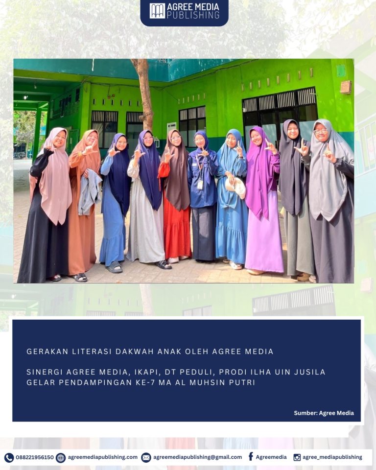 Read more about the article Gerakan Literasi Dakwah Anak Oleh Agree Media Sinergi Ikapi, DT Peduli, Prodi ILHA UIN Jusila Gelar Pendampingan Ke-7 Ma Al Muhsin Putri