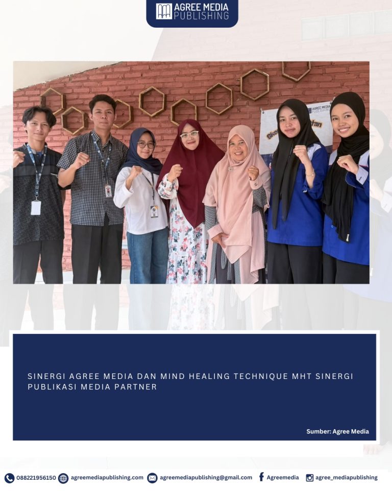 Read more about the article SINERGI AGREE MEDIA DAN MIND HEALING TECHNIQUE MHT SINERGI PUBLIKASI MEDIA PARTNER