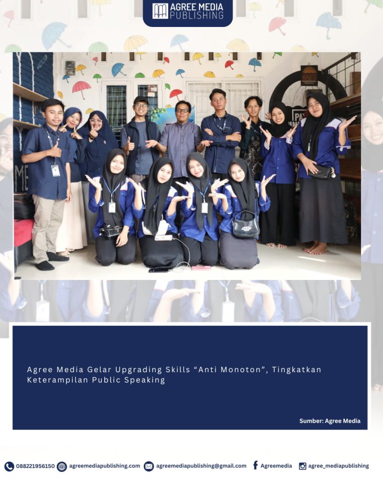 Read more about the article Agree Media Gelar Upgrading Skills “Anti Monoton”, Tingkatkan Keterampilan Public Speaking