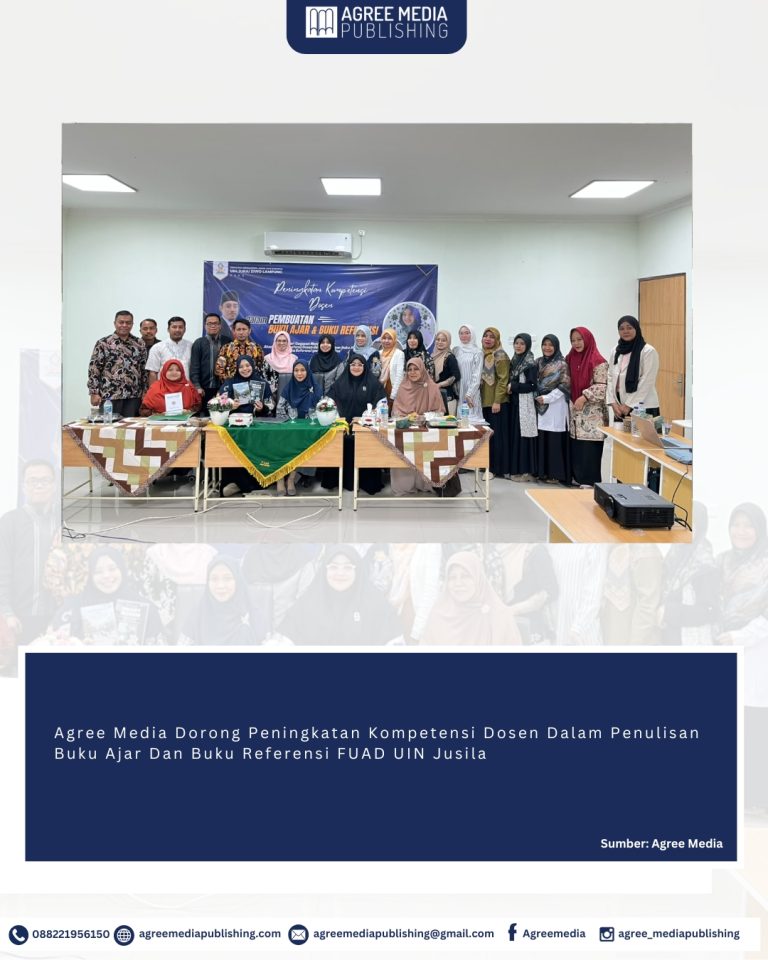 Read more about the article Sinergi UIN Jurai Siwo Lampung bersama Agree Media Dorong Publikasi Buku Ajar dan Referensi Dosen